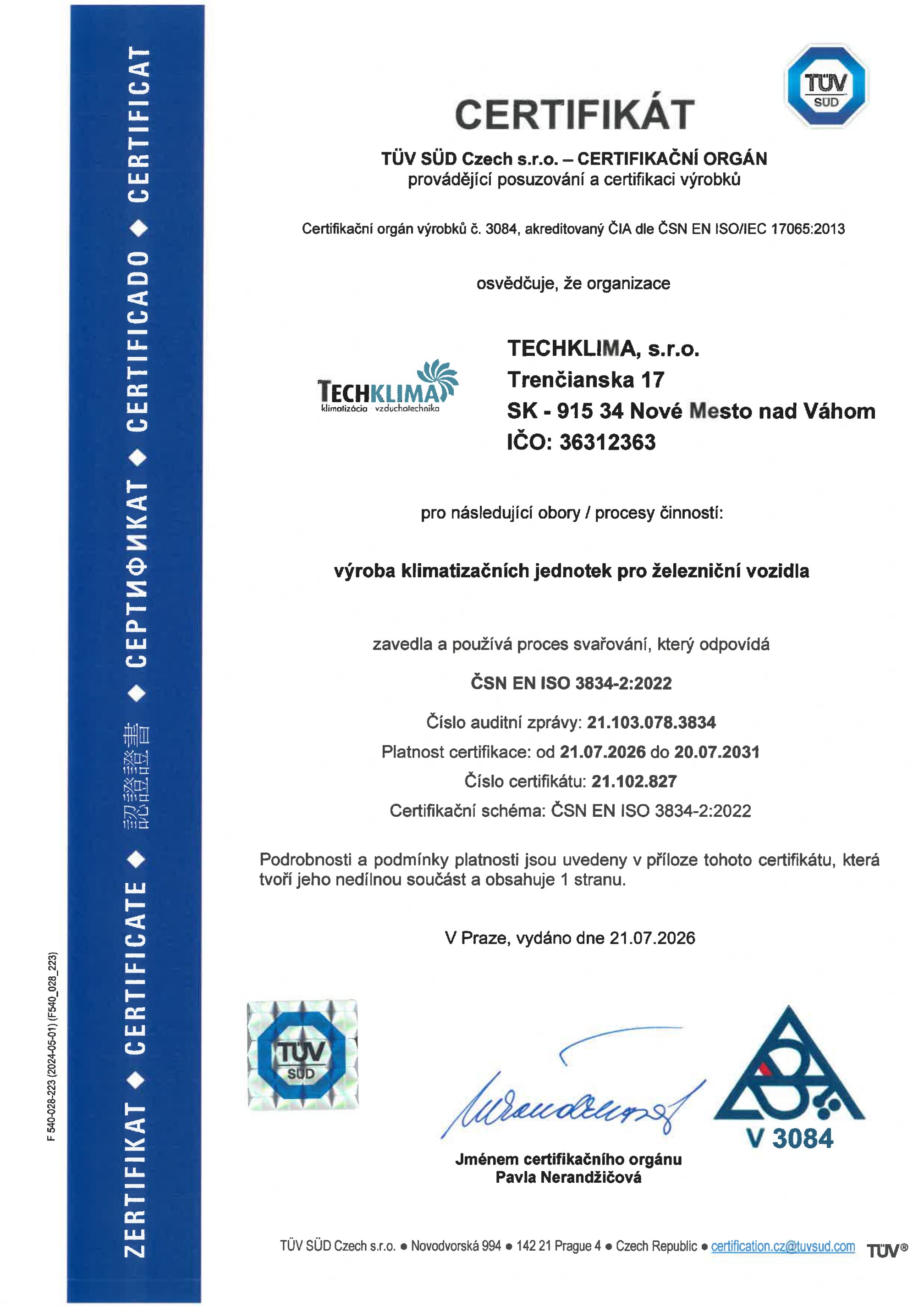 Certifikát ČSN EN ISO 3834-2:2022 - proces zvárania, TÜV SÜD Czech