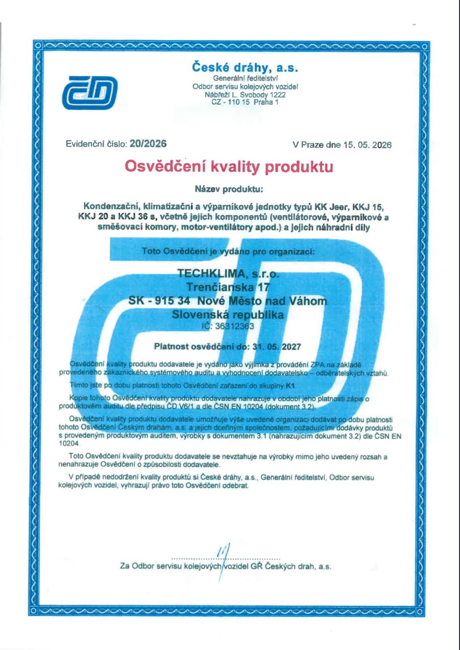 Osvědčení kvality produktu - České dráhy, a.s.